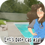 Let's Date Cas Asa!