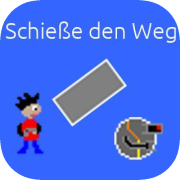 Schieße den Weg