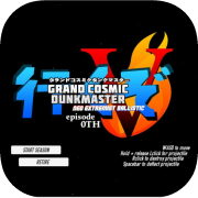 行くぞ! GRAND COSMIC DUNKMASTER: Neo Extremist Ballistic V