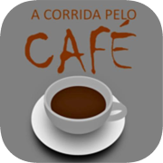A corrida pelo café (Pré-Alpha) *cancelado*