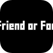 Friend or Foe (thatguyty)