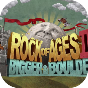 Rock of Ages 2: Bigger & Boulder