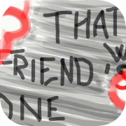 That's Why My Friend's Gone