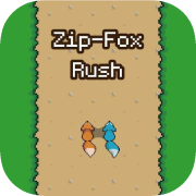 Zip-Fox Rush