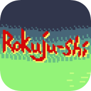 Rokuju-Shi