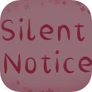 Silent Notice