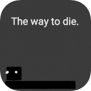 The way to die.