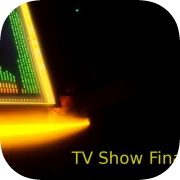 TV Show - Finale
